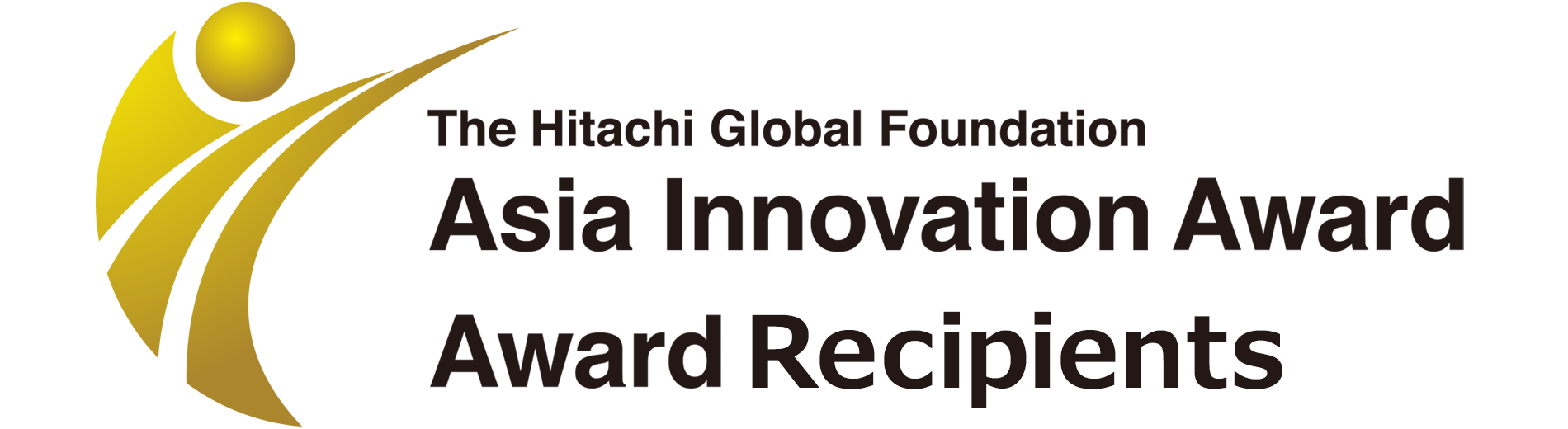The Hitachi Global Foundation, Asia Innovation Award, Award Recipients