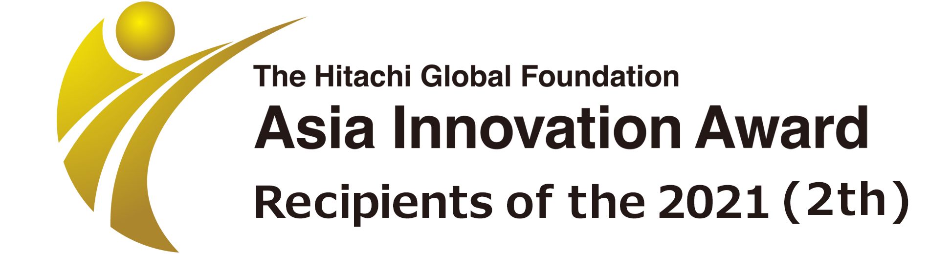 Recipients of the 2021 (2th) Hitachi Global Foundation Asia Innovation Award